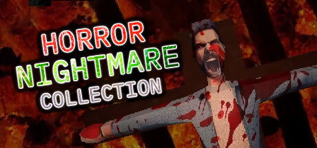 恐怖噩梦合集|Horror Nightmare Collection|Build 16196308|简体中文|1G插图1跳跳游戏网 恐怖噩梦合集|Horror Nightmare Collection|Build 16196308|简体中文|1G插图1跳跳游戏网