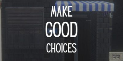 抉择之间|Make Good Choices|官方英文插图1跳跳游戏网 抉择之间|Make Good Choices|官方英文插图1跳跳游戏网