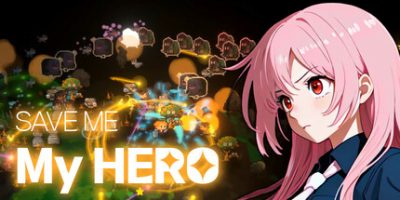 救救我吧,我的英雄|官方中文|Save Me My Hero插图1跳跳游戏网 救救我吧,我的英雄|官方中文|Save Me My Hero插图1跳跳游戏网